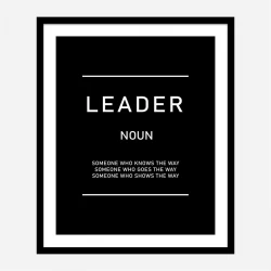 Leader Motivational Art Print