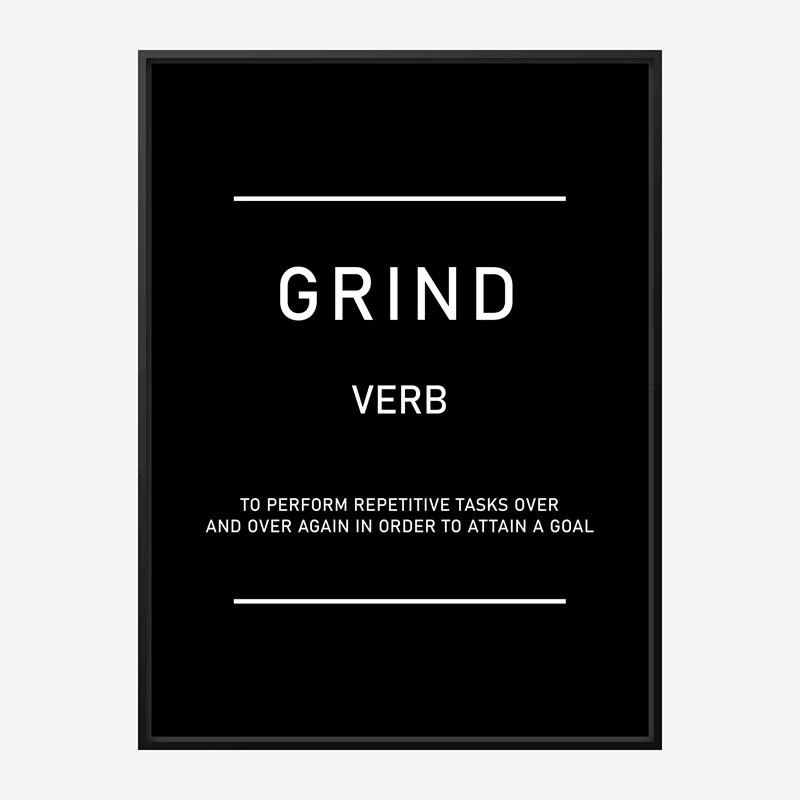 Grind Motivational Art Print