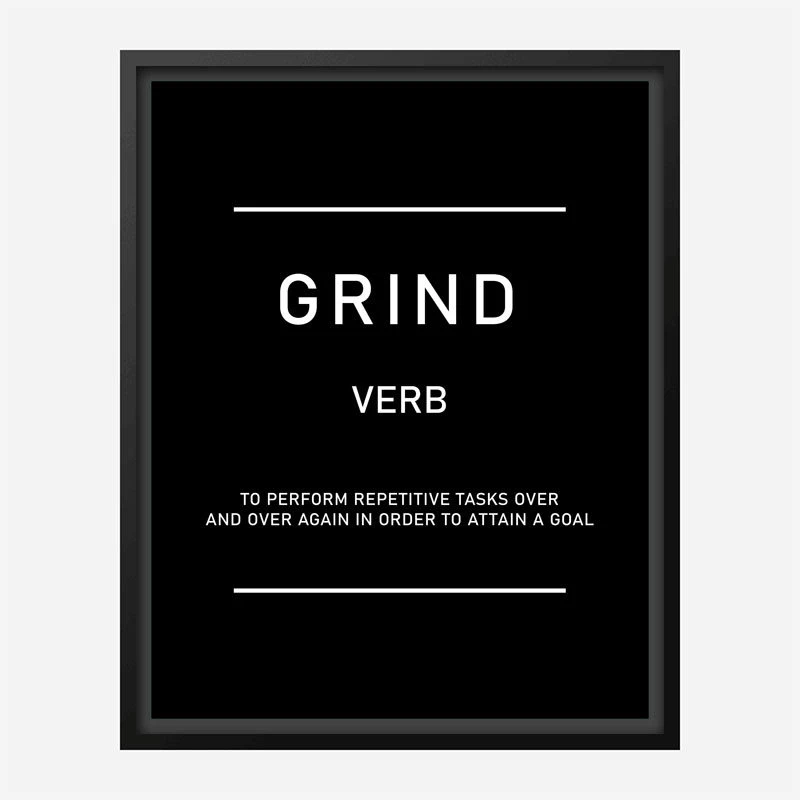 Grind Motivational Art Print