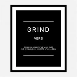 Grind Motivational Art Print