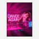 Dance Again