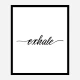 Exhale Typography Wall Art