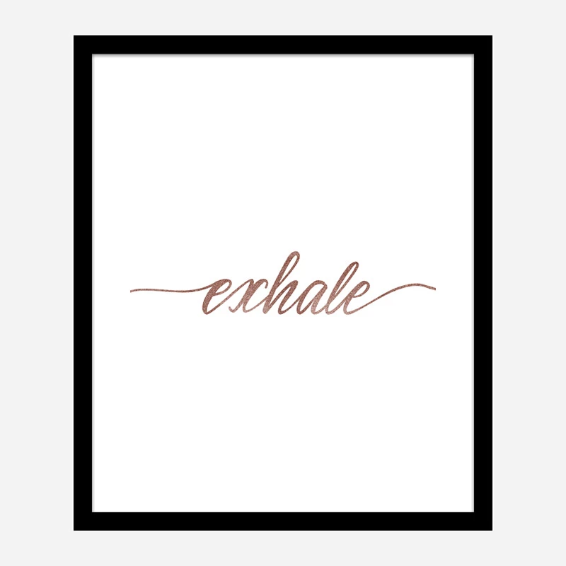 Exhale Rose Gold Typography Wall Art
