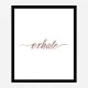 Exhale Rose Gold Typography Wall Art