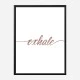 Exhale Rose Gold Typography Wall Art