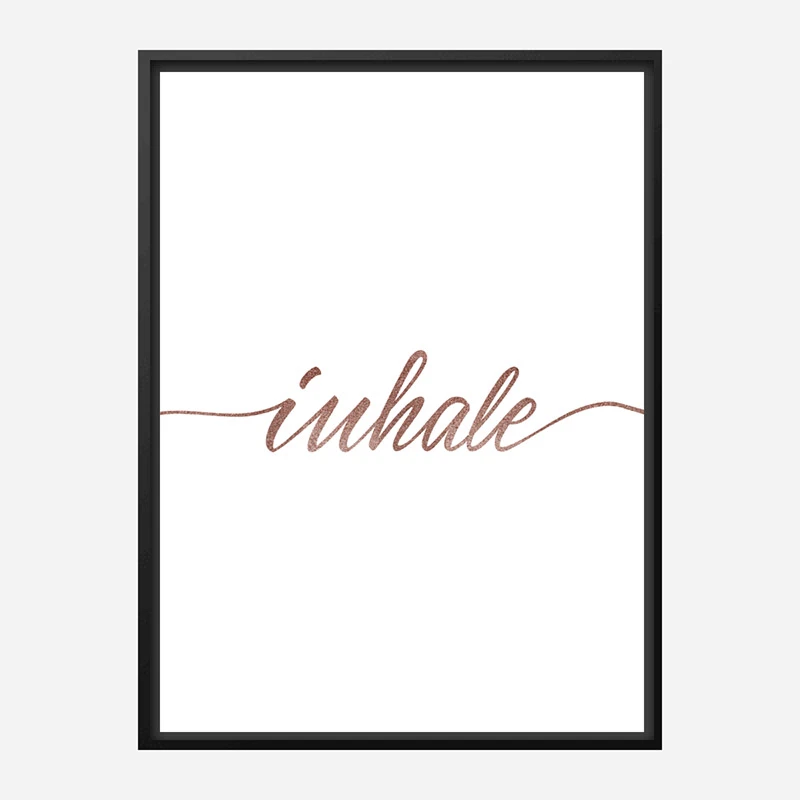 Inhale Rose Gold Typography Wall Art