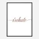 Inhale Rose Gold Typography Wall Art