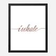 Inhale Rose Gold Typography Wall Art