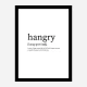 Hangry Definition Typography Wall Art