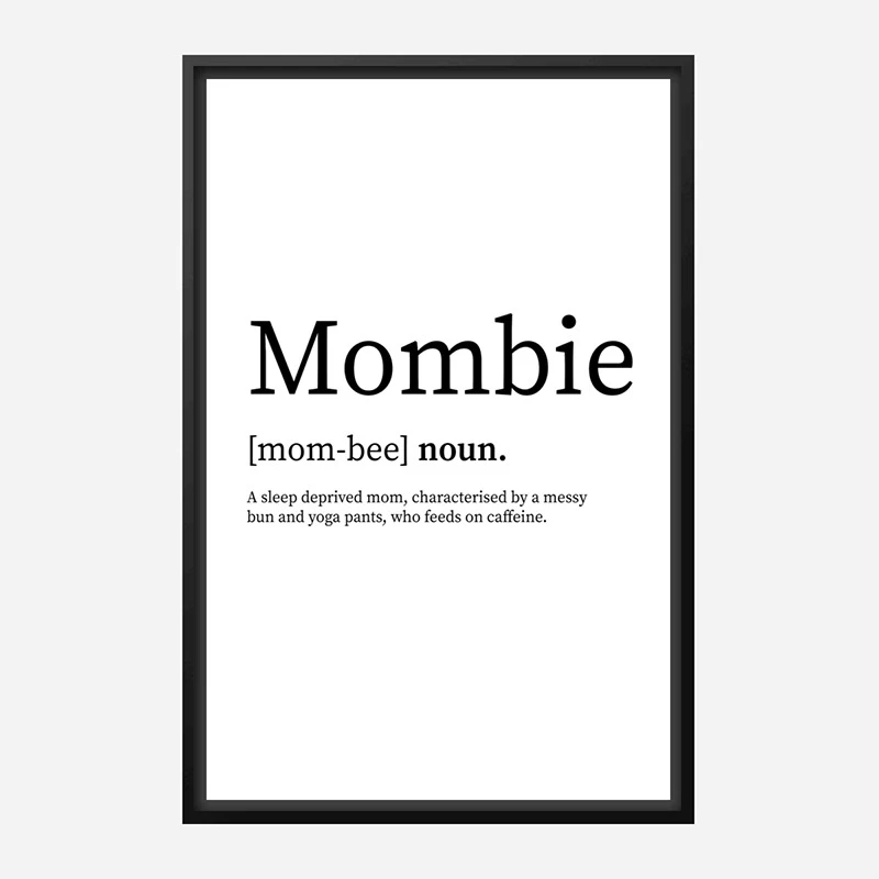 Mombie Definition Typography Wall Art