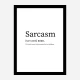 Sarcasm Definition Typography Wall Art