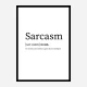 Sarcasm Definition Typography Wall Art