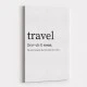 Travel Definition Typography Wall Art