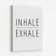 Inhale - Exhale Art Print
