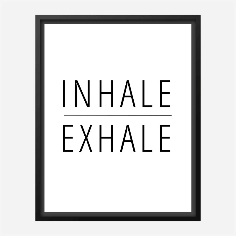 Inhale - Exhale Art Print