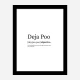 Deja Poo Definition Typography Wall Art