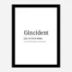 Gincident Definition Typography Wall Art