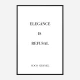 Coco Chanel Elegance Is Refusal Quote Art Print