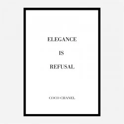 Coco Chanel Elegance Is Refusal Quote Art Print