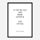 Coco Chanel Add More Lipstick Quote Art Print