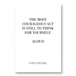 Coco Chanel Courageous Act Quote Art Print