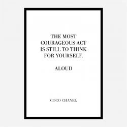 Coco Chanel Courageous Act Quote Art Print