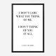 Coco Chanel I don’t care what you think of me Quote Art Print