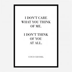 Coco Chanel I don’t care what you think of me Quote Art Print