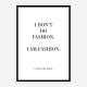 Coco Chanel I don’t do fashion Quote Art Print